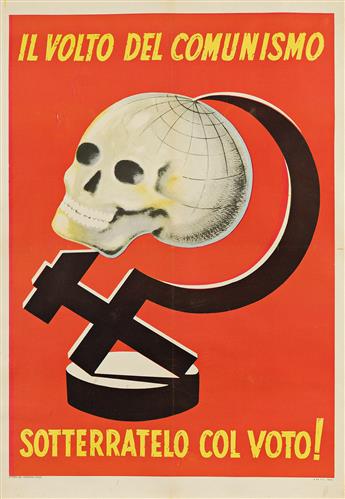 VARIOUS ARTISTS. [ITALIAN PROPAGANDA / ANTI - COMMUNISM]. Group of 3 posters. 1940s-50s. Sizes vary.